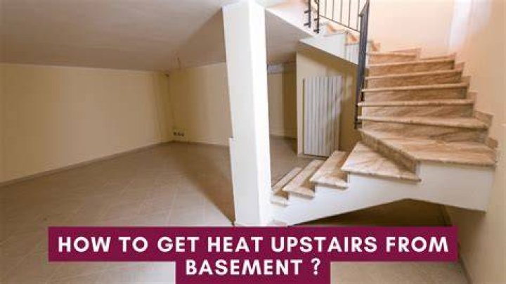 Does heat rise from the basement